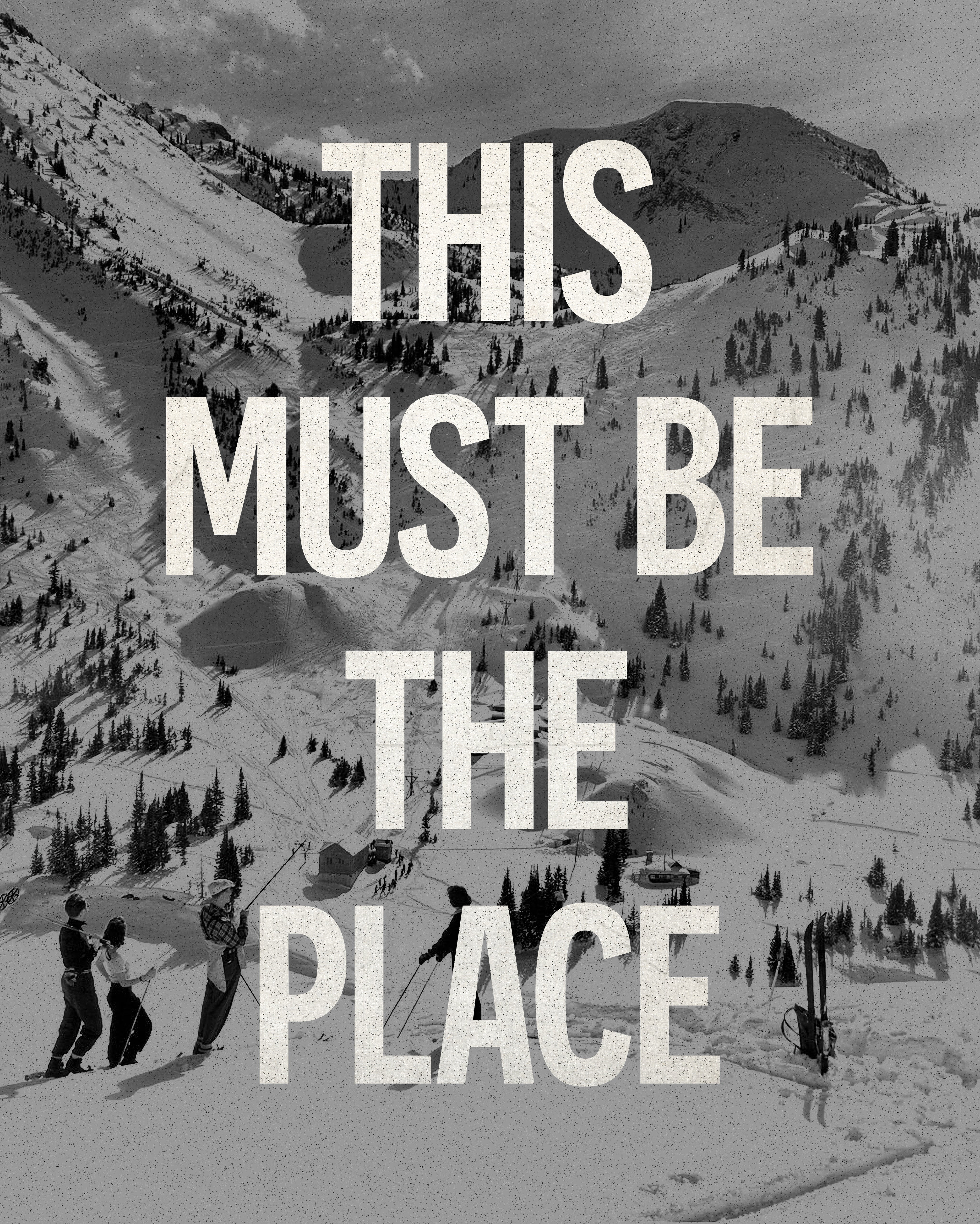 This Must Be The Place Print