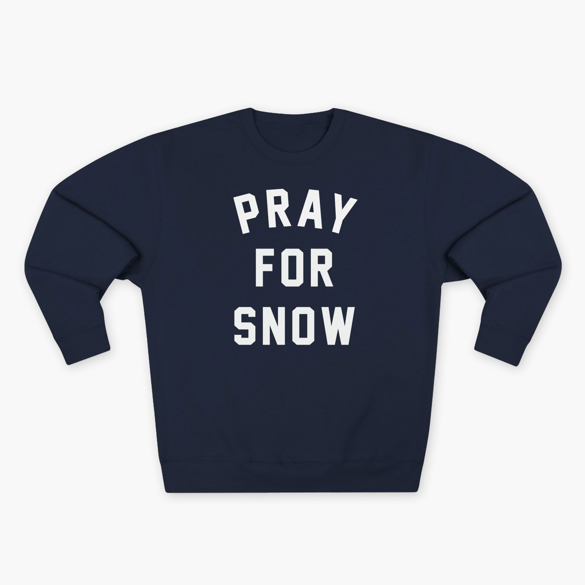 Pray For Snow Crew