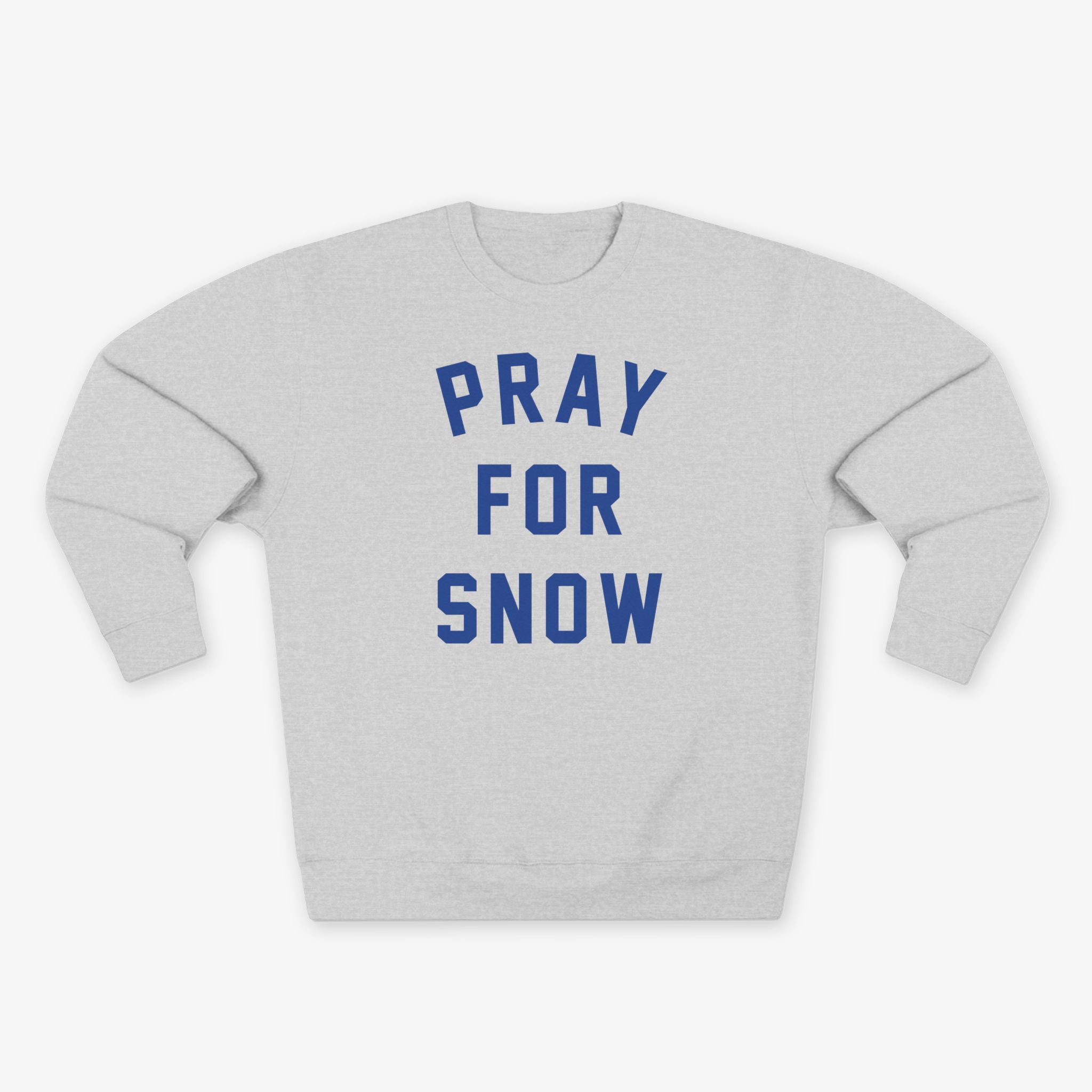 Pray For Snow Crew