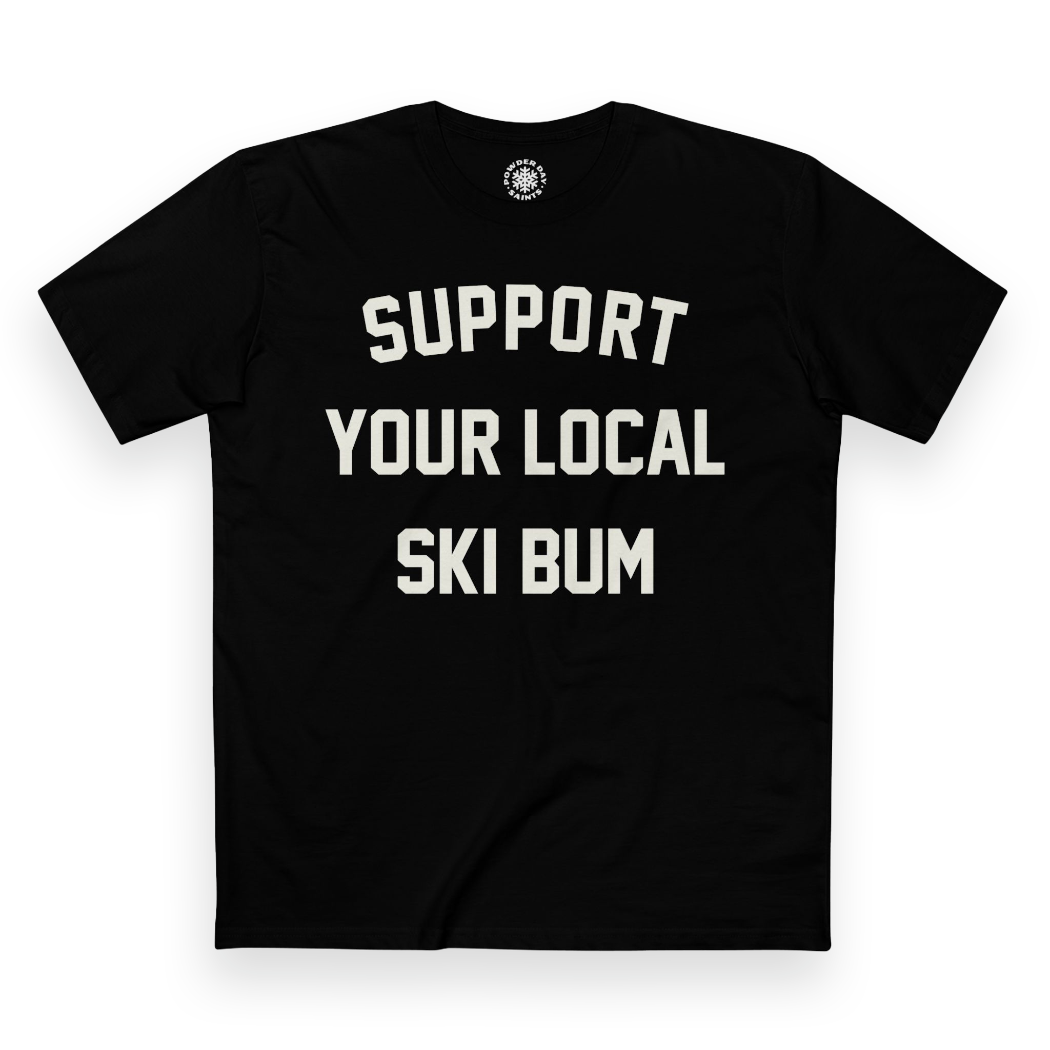 Support Your Local Ski Bum Tee