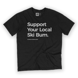 Support Your Local Ski Bum Tee