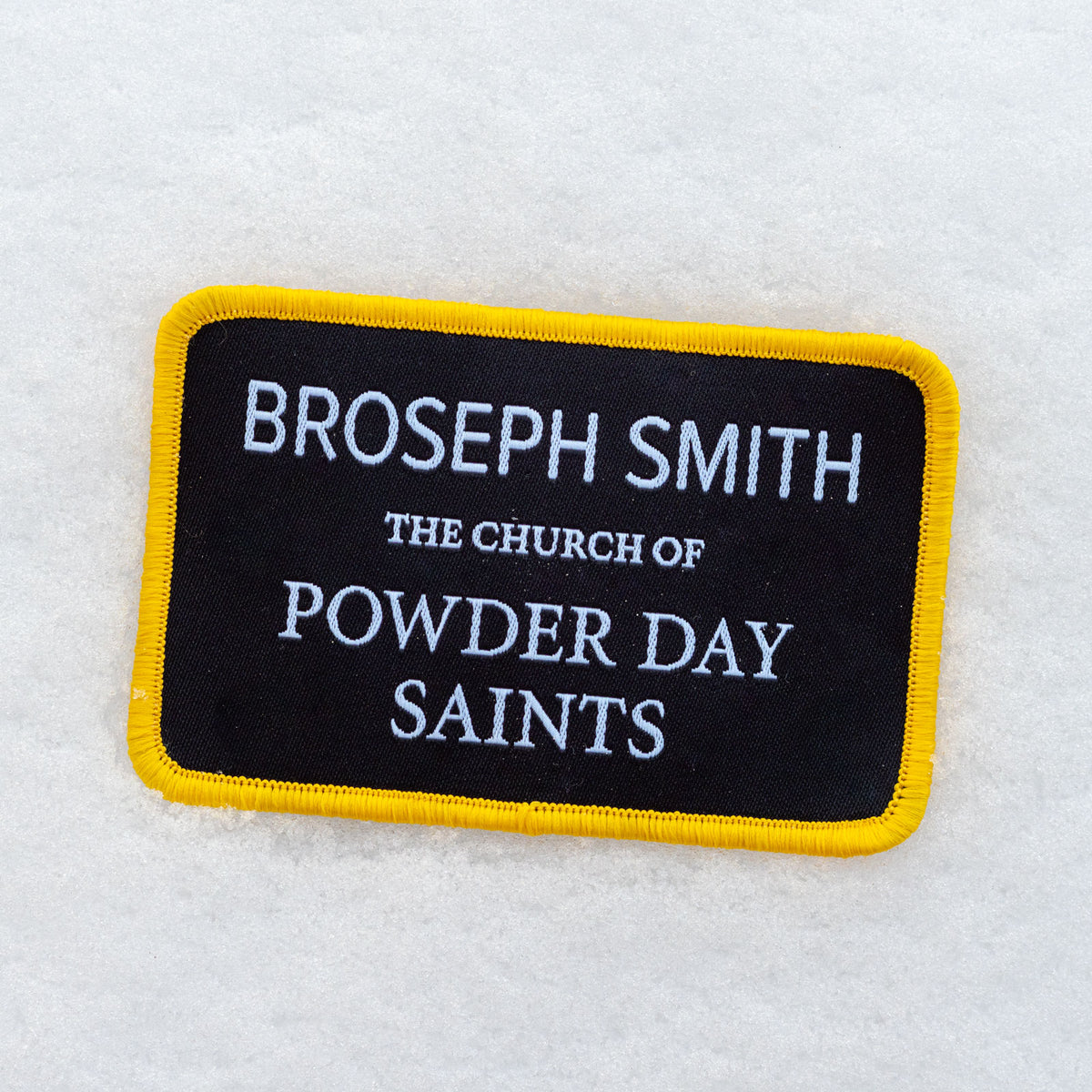 The Church of Powder Day Saints