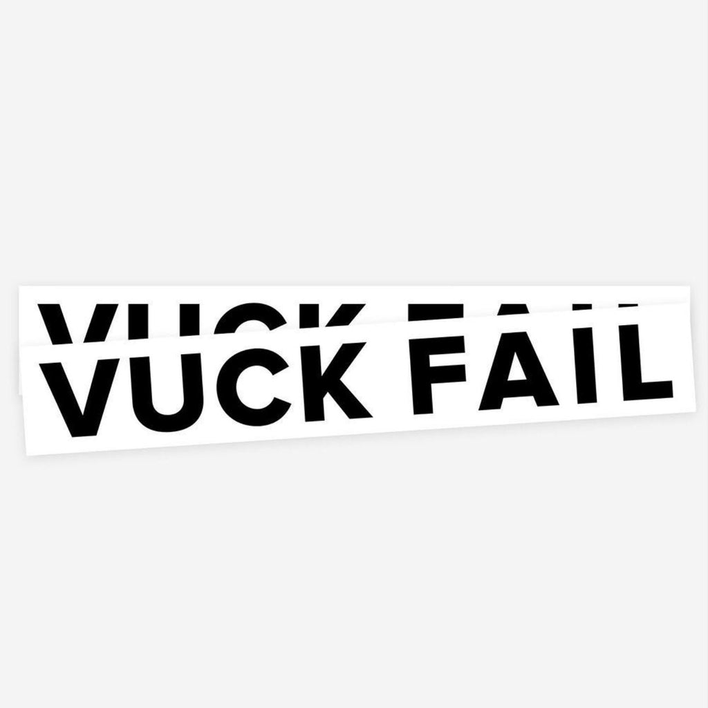 Vuck Fail Stickers